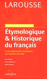 Jean Dubois et Henri Mitterand - Grand dictionnaire Etymologique et Historique du français.