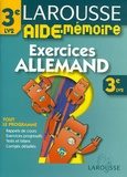 Françoise Mirabel-Sérodes - Larousse Aide-Mémoire Allemand 3e LV2 - Exercices.