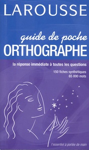 Françoise Rullier-Theuret - Guide de poche Orthographe.