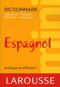  Larousse - Mini dictionnaire espagnol-français et français-espagnol.