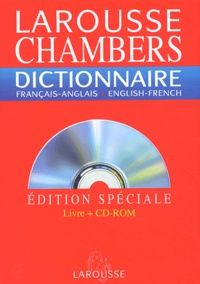 Marc Chabrier et  Collectif - Larousse Chambers - Dictionnaire français-anglais English-French, Edition spéciale. 1 Cédérom
