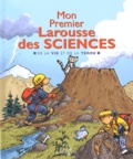 Pascal Chauvel - Mon Premier Larousse des sciences - De la vie et de la terre.