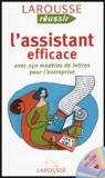 Georges Vivien et Véronique Arné - L'assistant efficace - Avec 250 modèles de lettres pour l'entreprise. 1 Cédérom