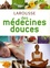 Valentine Brousse et René Gentils - Larousse des médecines douces.