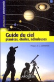 Philippe de La Cotardière - Guide du ciel - Planètes, étoiles, nébuleuses.