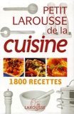  Larousse - Petit Larousse de la cuisine - 1800 Recettes.