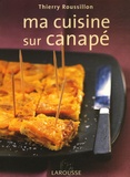 Thierry Roussillon - Ma cuisine sur canapé.