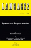Daniel Véronique et  Collectif - Langages n°138 Juin 2000 : Syntaxe des langues créoles.