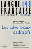 Michel Charolles et Marie-Paule Péry-Woodley - Langue française N° 148, Décembre 200 : Les adverbiaux cadratifs.