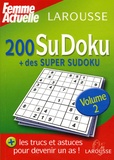  Larousse/Femme Actuelle - 200 SuDoku + 8 super SuDoku - Tome 2.