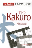  Larousse - 120 Kakuro - 4 Niveaux.