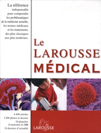 Jean-Pierre Wainsten et Antoine Bourrillon - Le Larousse médical.