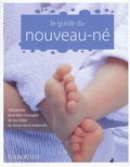  Larousse - Le guide du nouveau-né.