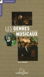 Gérard Denizeau - Les genres musicaux - Vers une nouvelle histoire de la musique.
