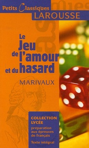 Pierre de Marivaux - Le Jeu de l'amour et du hasard.