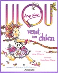 Jane O'Connor - Lilou trop chou veut un chien.