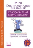 Jean Cuvelier - Mini-dictionnaire bilingue français-chat/chat-français.