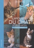 Pierre Rousselet-Blanc - Larousse du chat et du chaton - Races, soins, comportements.