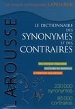  Larousse - Le dictionnaire des synonymes et des contraires.