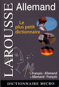  Larousse - Dictionnaire français-allemand ; allemand-français.