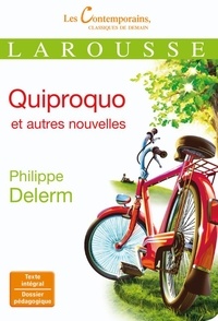 Philippe Delerm - Quiproquo et autres nouvelles.
