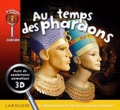 Robert Coupe - Au temps des pharaons.