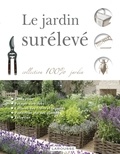 Alan Bridgewater et Gill Bridgewater - Le jardin surélevé.