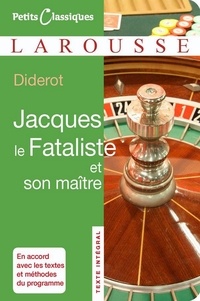 Denis Diderot - Jacques le Fataliste et son maître.