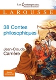 Jean-Claude Carrière - 38 contes philosophiques.