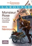 Irène Némirovsky - Monsieur Rose et autres nouvelles réalistes.