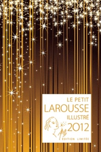  Larousse - Le Petit Larousse illustré 2012.