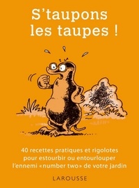 Philippe Blondel - S'taupons les taupes !.