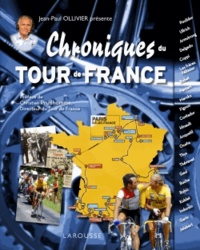Jean-Paul Ollivier - Chroniques du tour de France.