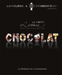  Ecole Le Cordon Bleu - Petit Larousse du chocolat.