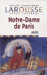 Victor Hugo - Notre-Dame de Paris.