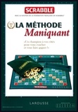 Franck Maniquant - Scrabble - La méthode Maniquant.