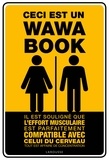 Clémence Roux de Luze et Eric Berger - Ceci est un wawa book.