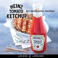 Jean-François Mallet - Les meilleures recettes Heinz tomato ketchup.