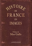 Claude Augé et Maxime Petit - Histoire de France en images.