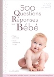 H Murkoff et A. Eisenberg - 500 questions réponses sur bébé.