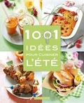 Larousse - 1001 idées pour cuisiner l'été.