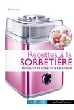 Blandine Boyer - Recettes à la sorbetière.