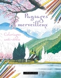 Tomohisa Monma - Paysages merveilleux - Coloriages anti-stress.