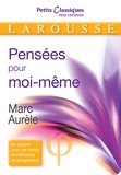  Marc Aurèle - Pensées pour moi-même - Morceaux choisis.
