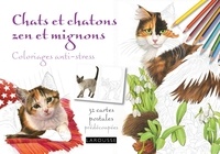 Francien van Westering - Chats et chatons zen et mignons - Coloriages anti-stress.