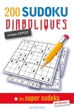 Isabelle Jeuge-Maynart et Ghislaine Stora - 200 sudoku diaboliques - Niveau expert + des super sudoku.