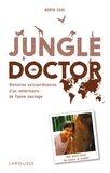 Norin Chaï - Jungle doctor - Histoires extraordinaires d'un vétérinaire de faune sauvage.