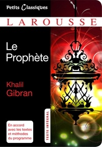 Khalil Gibran - Le Prophète.