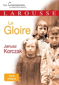 Janusz Korczak - La Gloire.