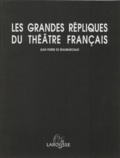 Pierre-Augustin Caron de Beaumarchais - Les Grandes Repliques Du Theatre Francais.